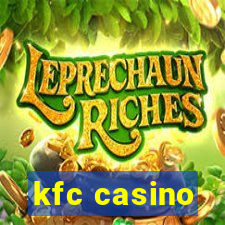 kfc casino